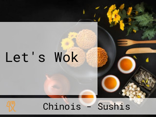 Let's Wok