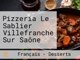 Pizzeria Le Sablier Villefranche Sur Saône