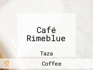 Café Rimeblue