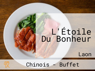 L'Étoile Du Bonheur