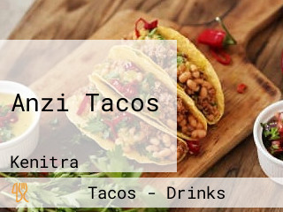 Anzi Tacos