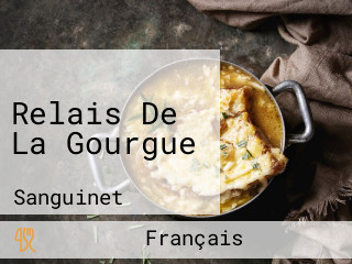 Relais De La Gourgue