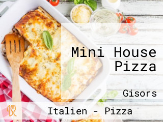 Mini House Pizza