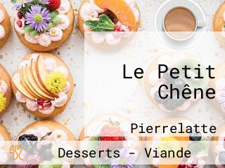 Le Petit Chêne