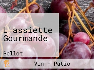 L'assiette Gourmande