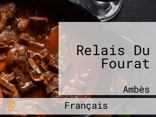 Relais Du Fourat