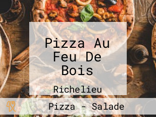 Pizza Au Feu De Bois