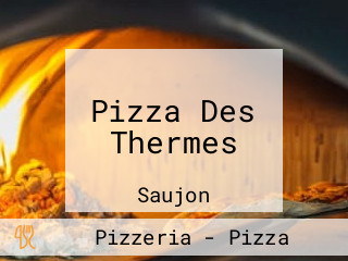 Pizza Des Thermes