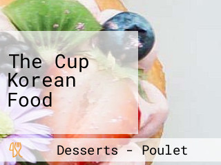 The Cup Korean Food