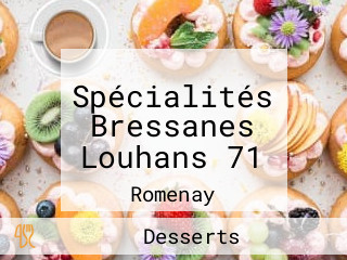 Spécialités Bressanes Louhans 71