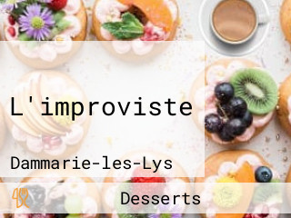 L'improviste