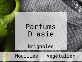 Parfums D'asie