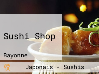 Sushi Shop