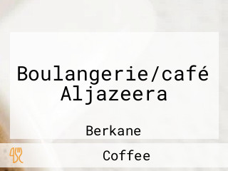 Boulangerie/café Aljazeera