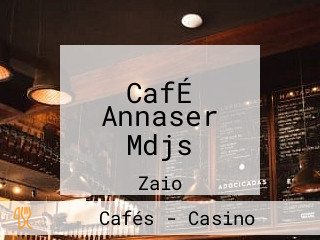 CafÉ Annaser Mdjs