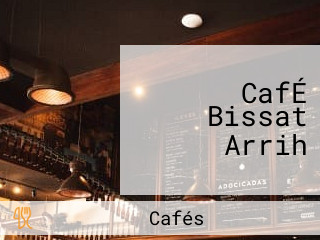 CafÉ Bissat Arrih