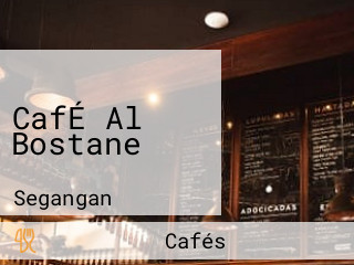 CafÉ Al Bostane