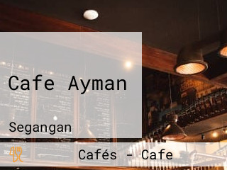 Cafe Ayman