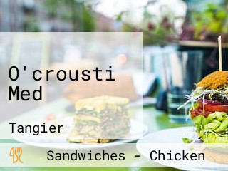 O'crousti Med