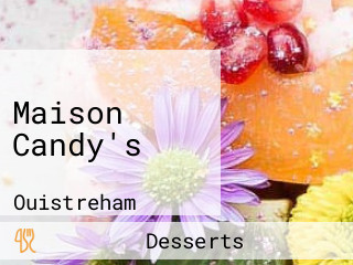 Maison Candy's