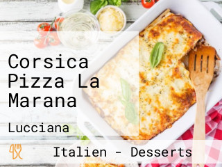 Corsica Pizza La Marana