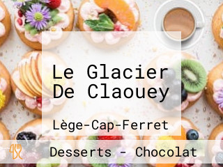 Le Glacier De Claouey