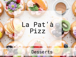 La Pat'à Pizz