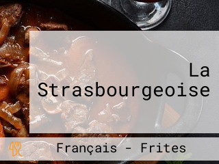 La Strasbourgeoise