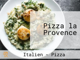 Pizza la Provence