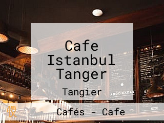 Cafe Istanbul Tanger