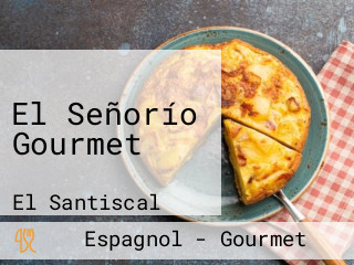 El Señorío Gourmet