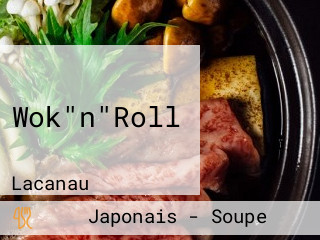 Wok"n"Roll