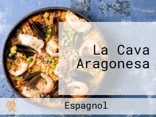 La Cava Aragonesa