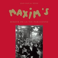 Maxim's, Miroir De La Vie Parisienne