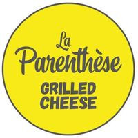 La ParenthÈse Grilled Cheese