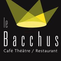CafÉ ThÉÂtre Le Bacchus