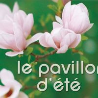 Le Pavillon D'été