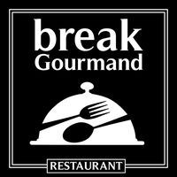 Break Gourmand
