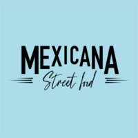 Mexicana Street Food